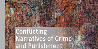 Conflicting Narratives of Crime and Punishment Buchcover